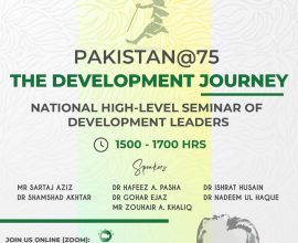 3.10 Pakistan@75 The Development Journey, 25 August 2022